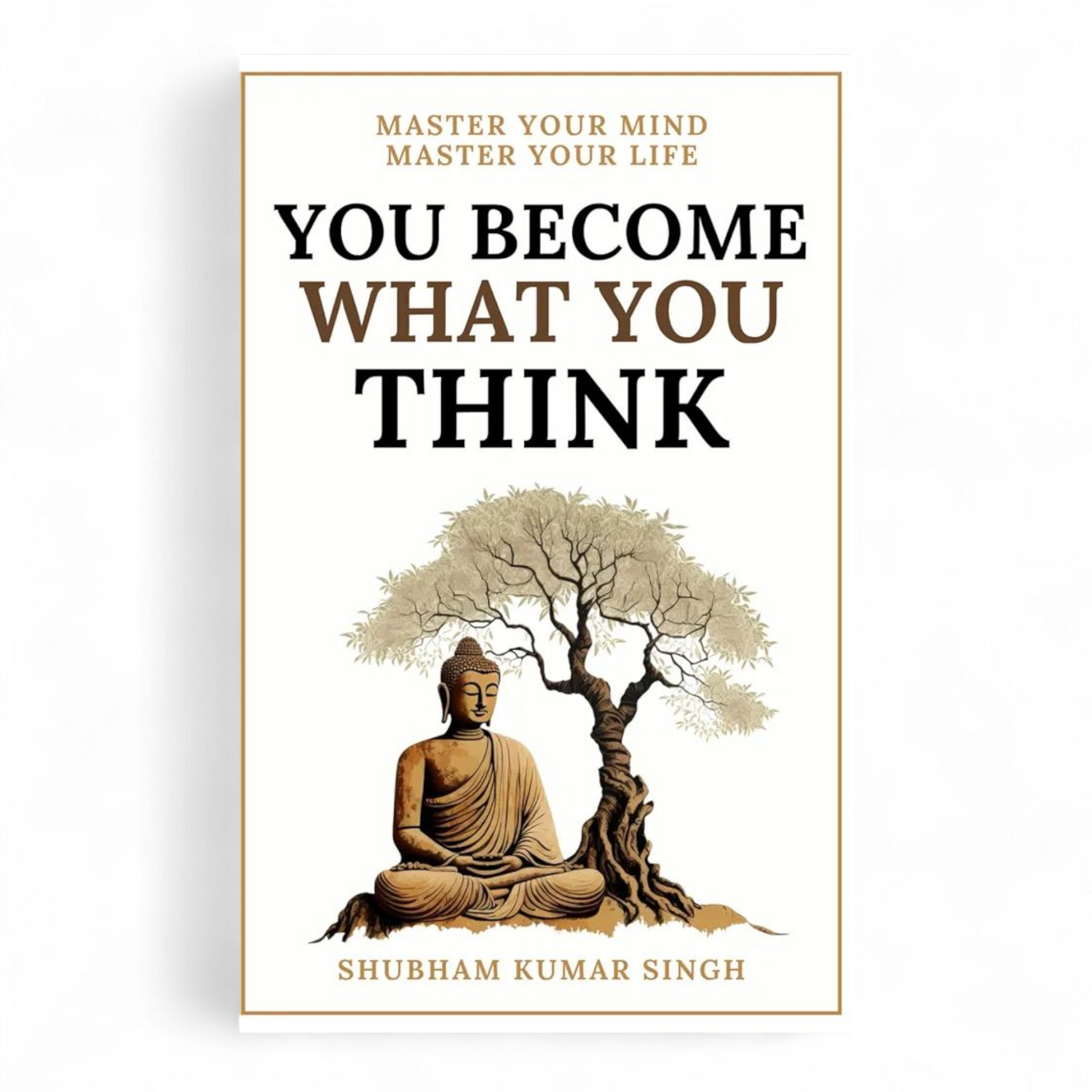 You Become What You Think by Shubham Kumar Singh - NOVEL HOVEL