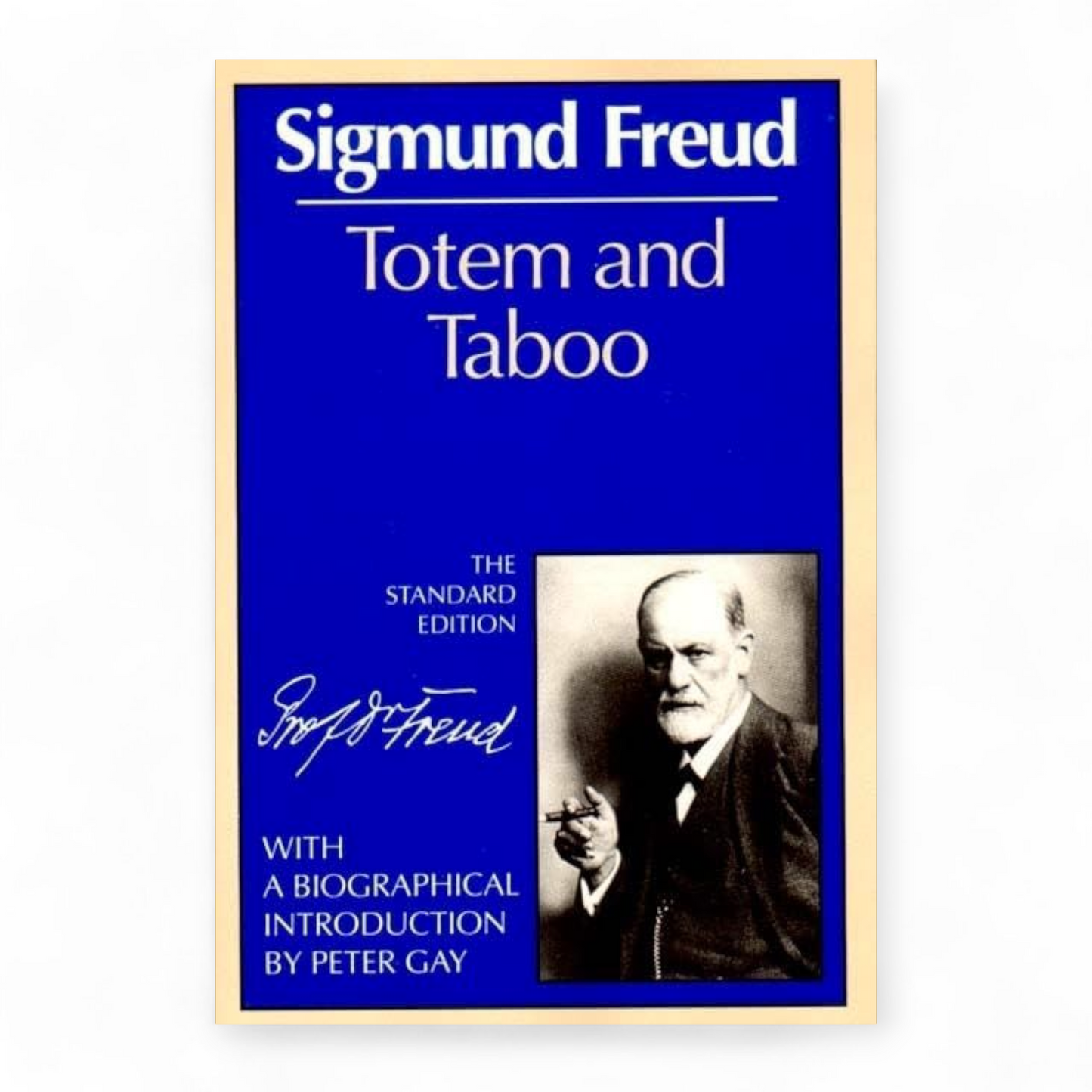 Totem and Taboo by Sigmund Freud