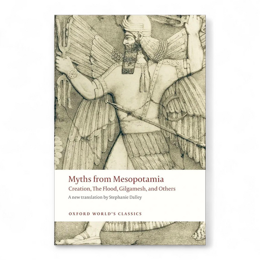 Myths from Mesopotamia by Stephanie Dalley