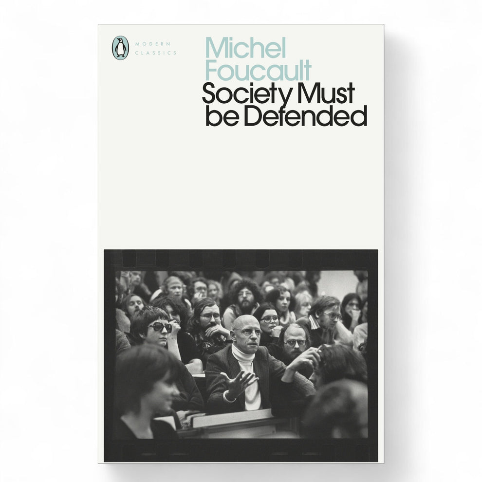 Society Must Be Defended Book by Michel Foucault