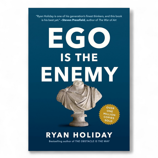 Ego Is the Enemy  by Ryan Holiday - NOVEL HOVEL