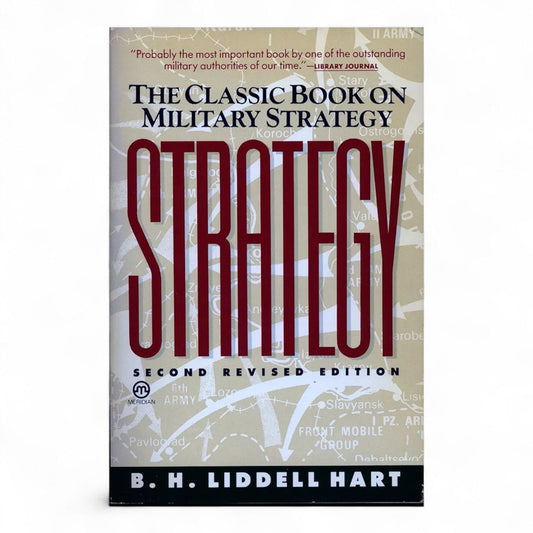 Strategy by B. H. Liddell Hart