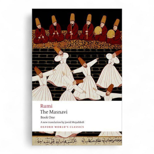 The Masnavi book One by Jalal al-Din Rumi