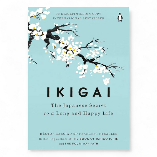 Ikigai by Francesc Miralles and Hector Garcia - NOVEL HOVEL