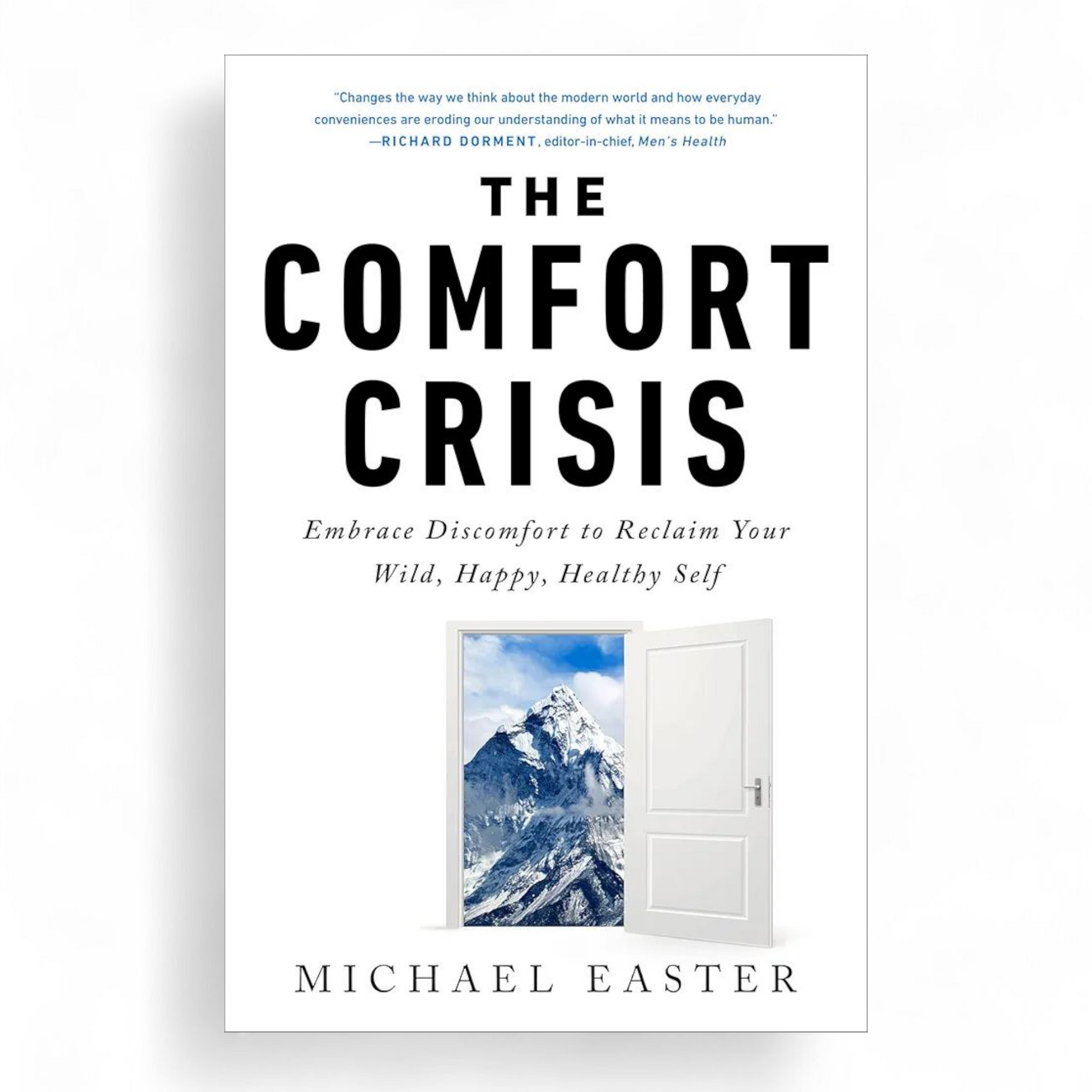The Comfort Crisis by Michael Easter - NOVEL HOVEL