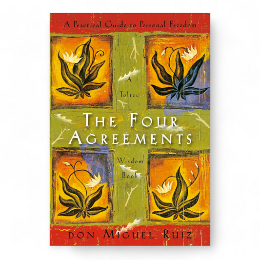 The Four Agreements by Don Miguel Ruiz - NOVEL HOVEL