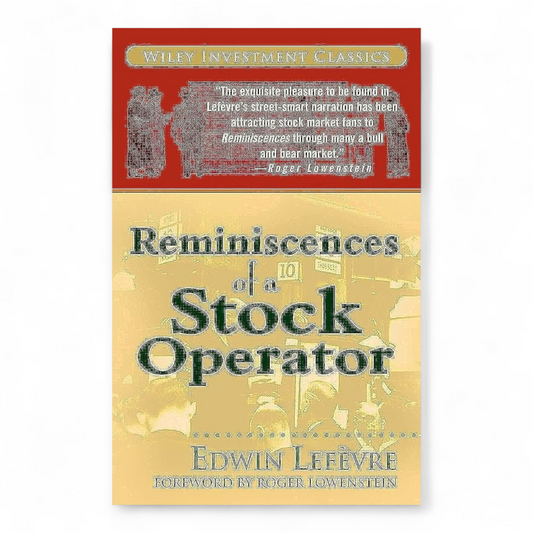 Reminiscences of a Stock Operator by Edwin Lefèvre - NOVEL HOVEL