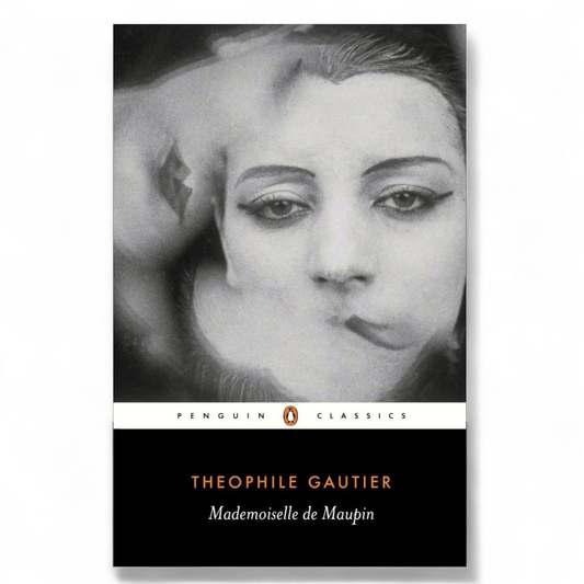Mademoiselle de Maupin by Theophile Gautier