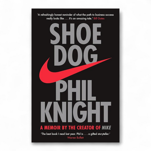 Shoe Dog by Phil Knight - NOVEL HOVEL