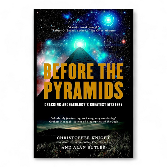 Before the Pyramids by Alan Butler and Christopher Knight