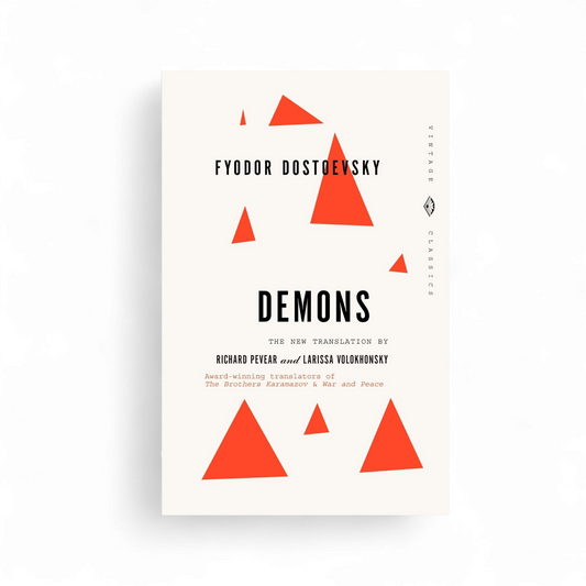 Demons by Fyodor Dostoevsky