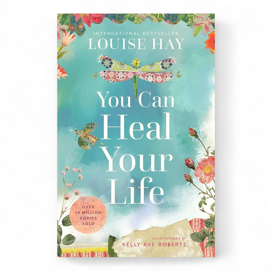 You Can Heal Your Life by Louise Hay - NOVEL HOVEL