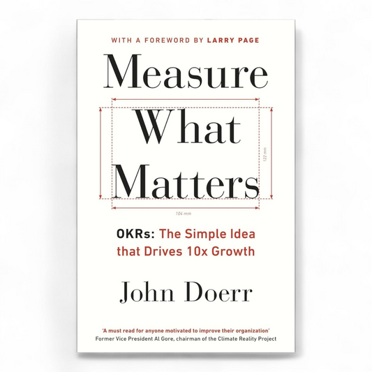Measure What Matters by John Doerr - NOVEL HOVEL