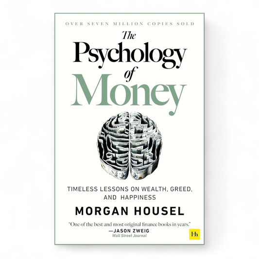 The Psychology of Money by Morgan Housel - NOVEL HOVEL