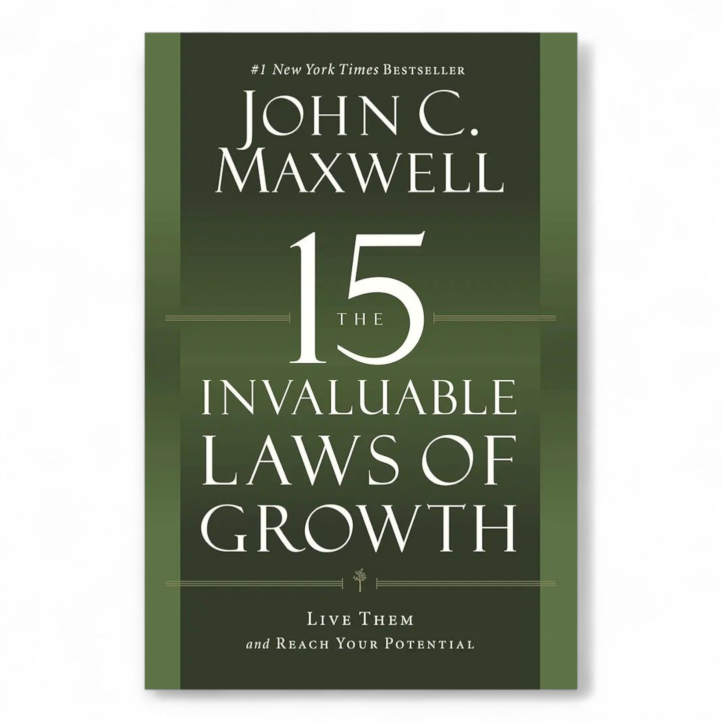 The 15 Invaluable Laws of Growth by John C. Maxwell - NOVEL HOVEL