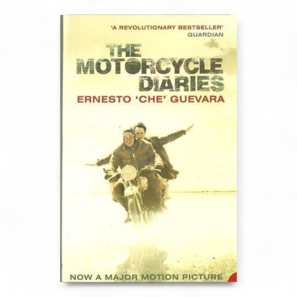 The Motorcycle Diaries by Ernesto Che Guevara