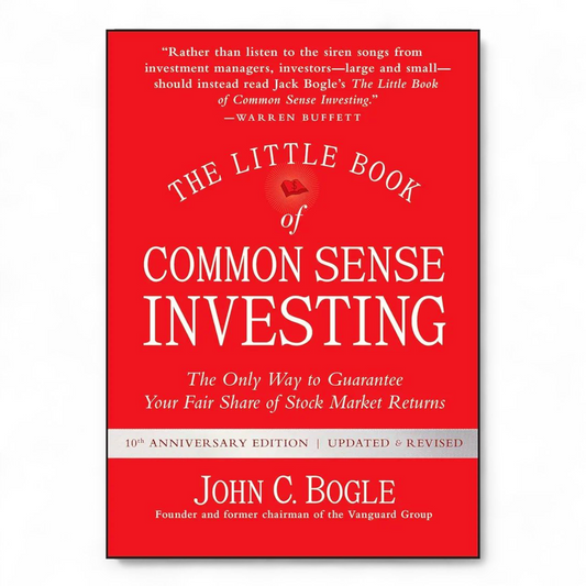 The Little Book of Common Sense Investing by John C. Bogle