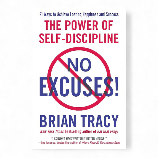 No Excuses! by Brian Tracy - NOVEL HOVEL