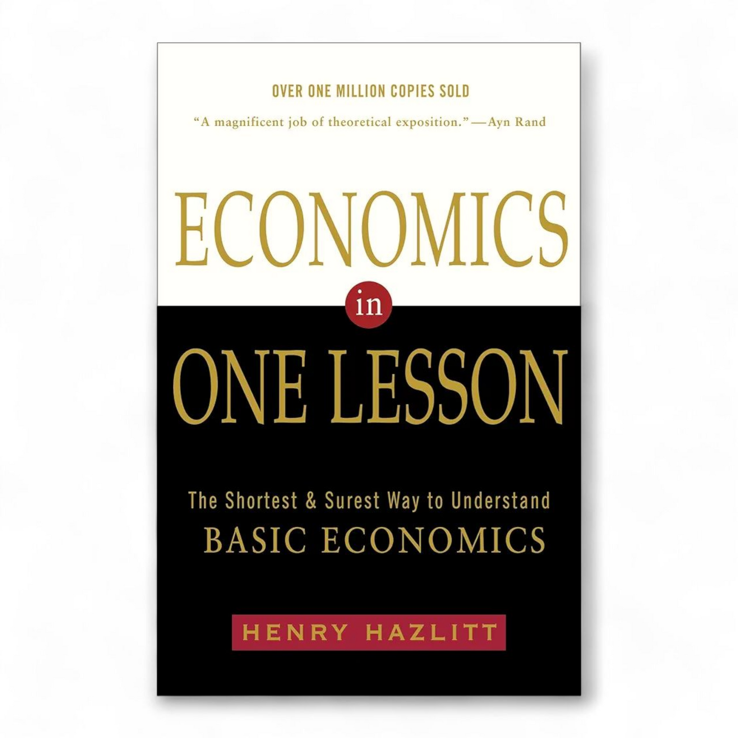 Economics in One Lesson by Henry Hazlitt