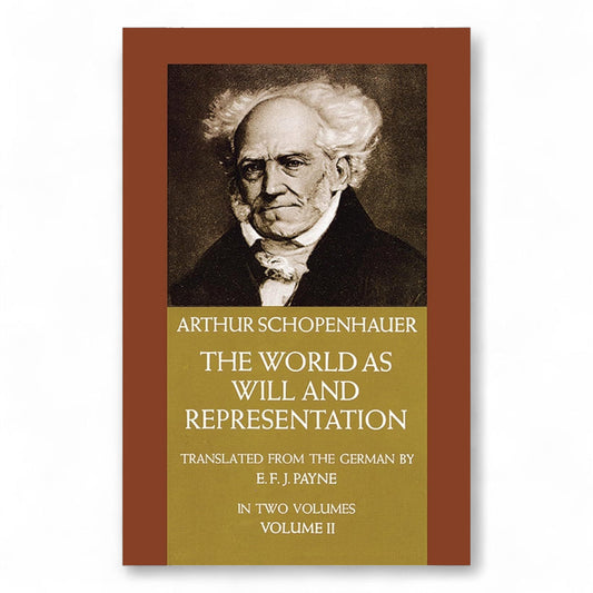 The World as Will and Representation Book by Arthur Schopenhauer (Volume 2)