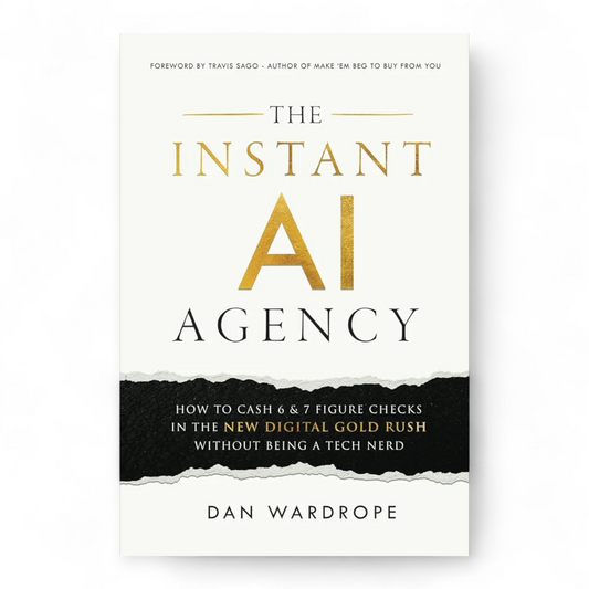 The Instant AI Agency by Dan Wardrope