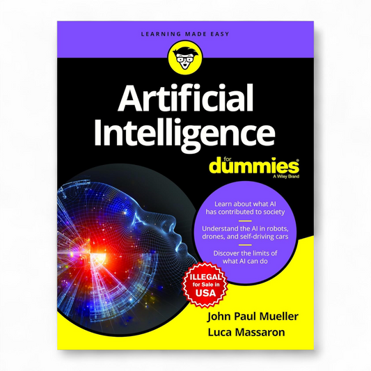 Artificial Intelligence For Dummies by John Paul Mueller