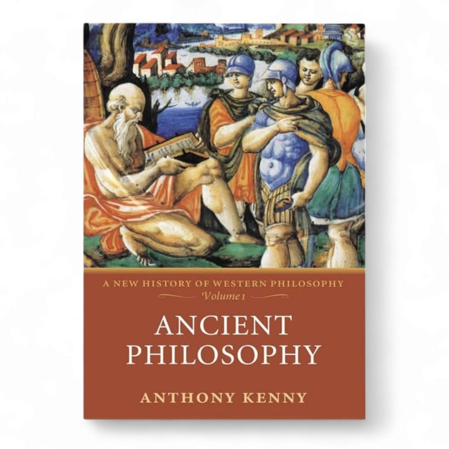 Ancient Philosophy: A New History of Western Philosophy
