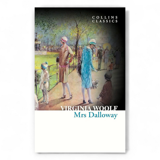 Mrs. Dalloway by Virginia Woolf