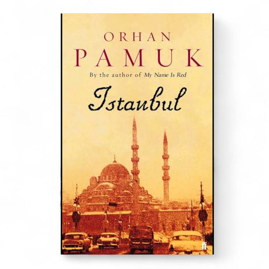 Istanbul by Orhan Pamuk