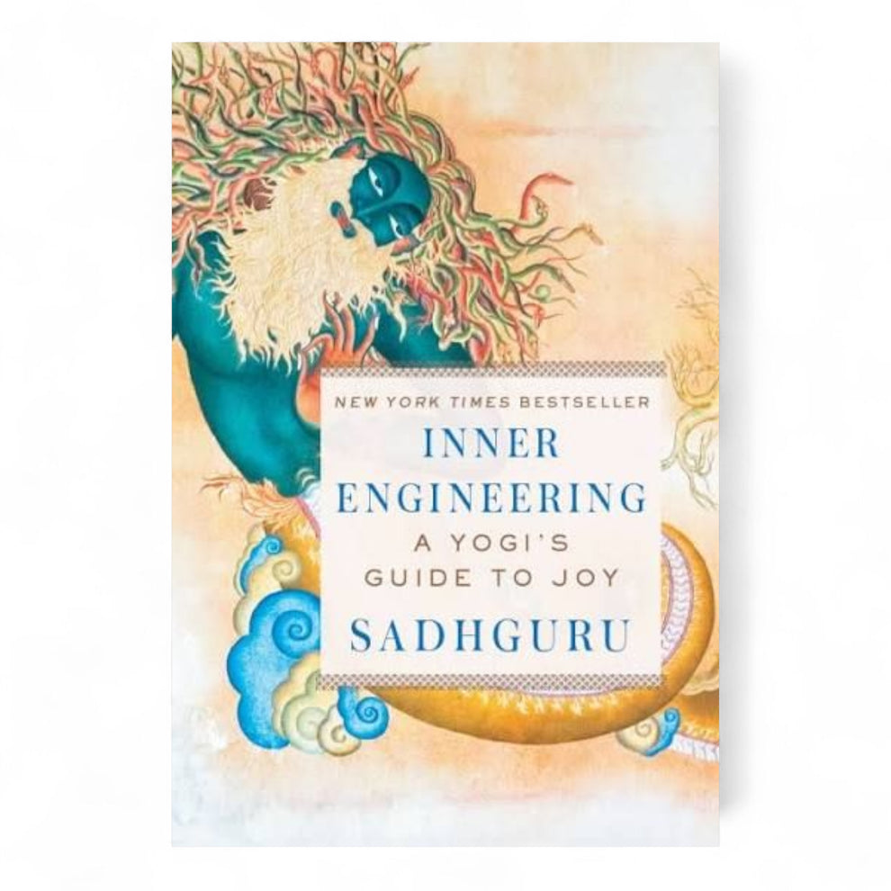 Inner Engineering: A Yogi's Guide to Joy by Sadhguru