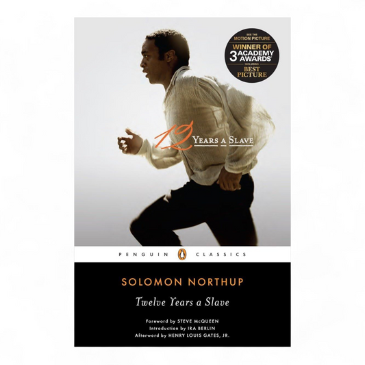 Twelve Years a Slave by Solomon Northup