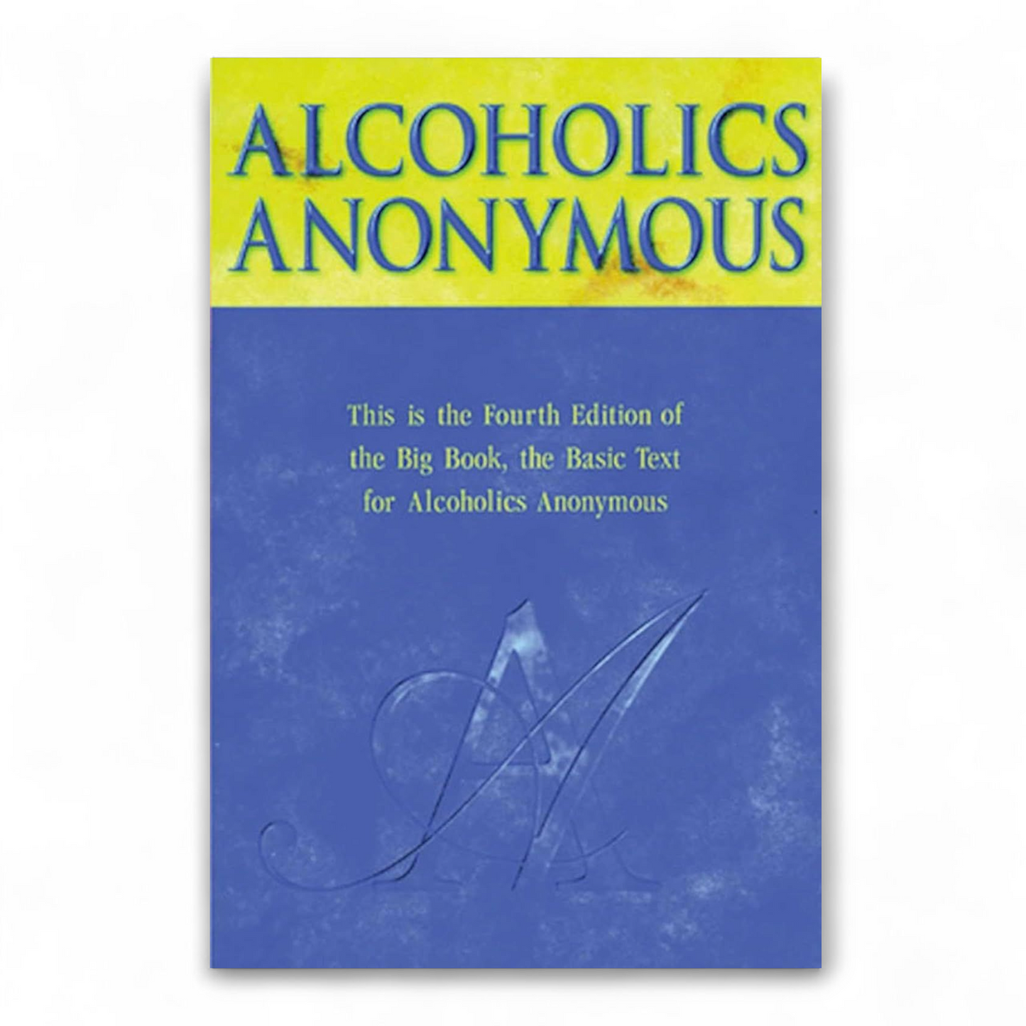Alcoholics Anonymous by AAWS