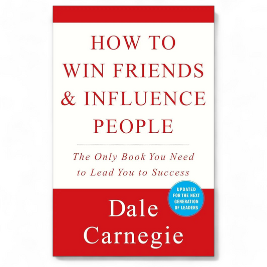How to Win Friends & Influence People by Dale Carnegie - NOVEL HOVEL