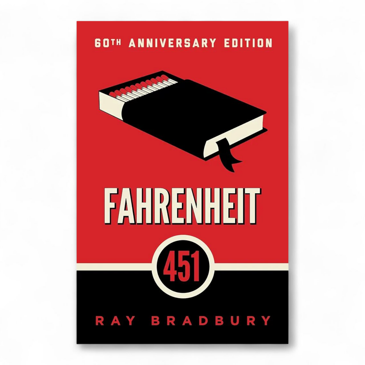 Fahrenheit 451 by Ray Bradbury