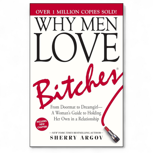 Why Men Love Bitches by Sherry Argov - NOVEL HOVEL