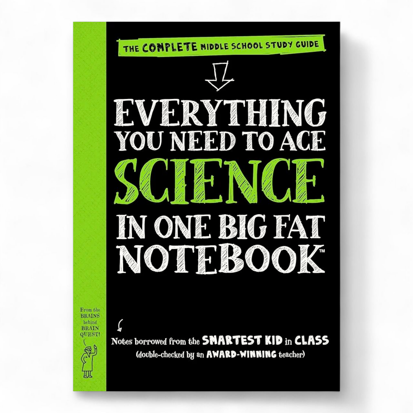 Everything You Need to Ace Science in One Big Fat Notebook (b&w print)