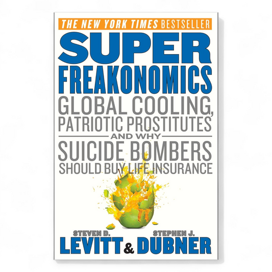 SuperFreakonomics by Steven D. Levitt - NOVEL HOVEL