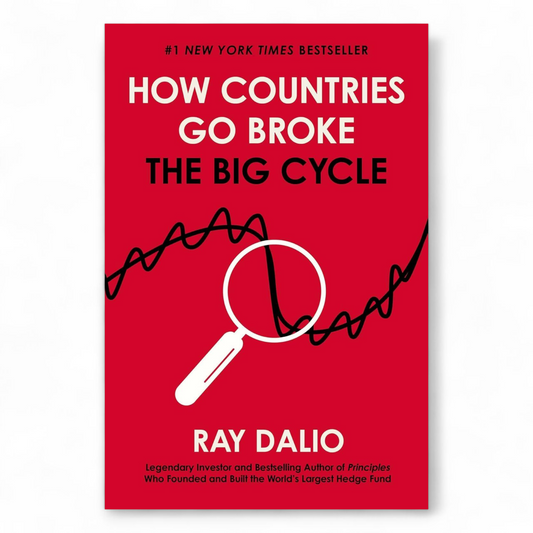 How Countries Go Broke by Ray Dalio - NOVEL HOVEL