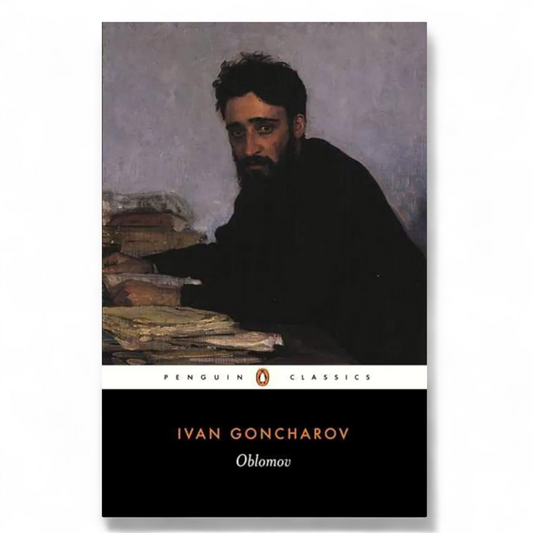 Oblomov by Ivan Goncharov