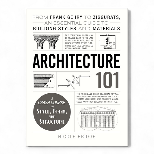 Architecture 101 Nicole Bridge - NOVEL HOVEL
