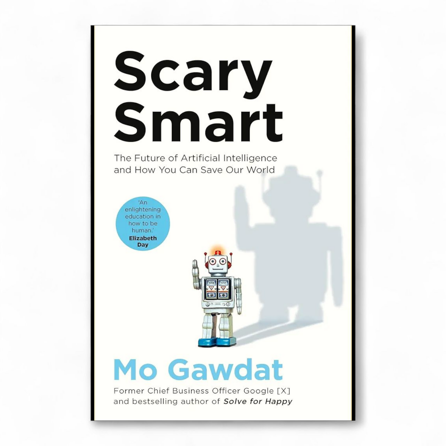 Scary Smart by Mo Gawdat
