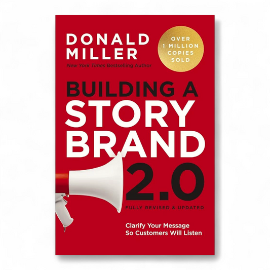 Building a StoryBrand 2.0 by Donald Miller - NOVEL HOVEL