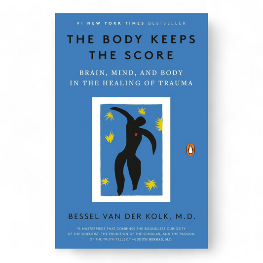 The Body Keeps the Score by Dr. Bessel van der Kolk - NOVEL HOVEL