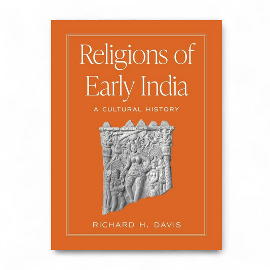 Religions of Early India by Richard H. Davis