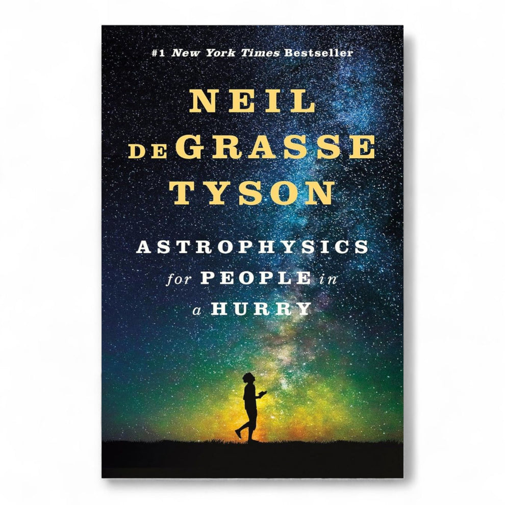 Astrophysics for People in a Hurry by Neil deGrasse Tyson