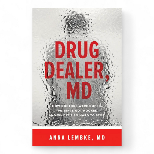 Drug Dealer, MD by Anna Lembke