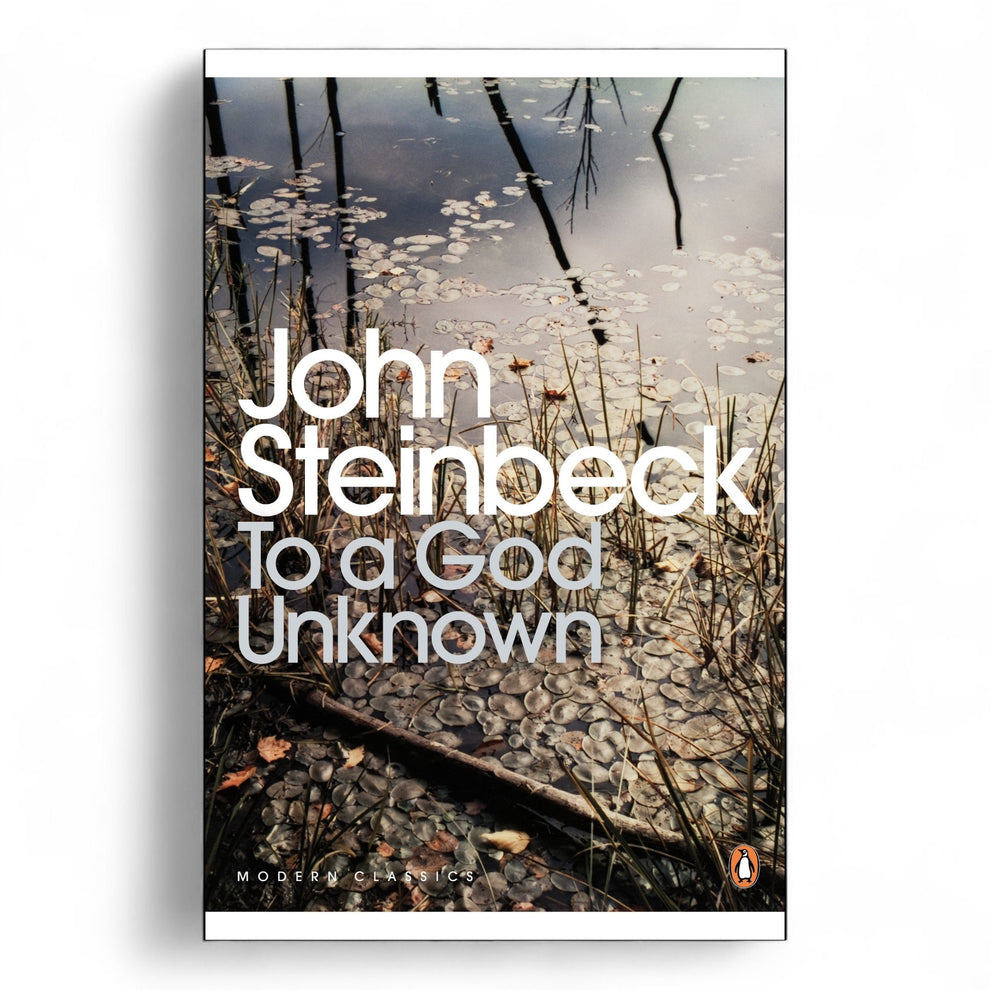 To a God Unknown Novel by John Steinbeck